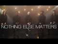 VoicePlay - Nothing Else Matters (Metallica Acapella Cover)